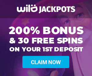 Wild Jackpots 30 FREE spins and 200% Deposit match bonus on 1st deposit