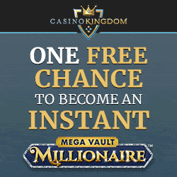 Casino Kingdom 1 chance to become a millionaire