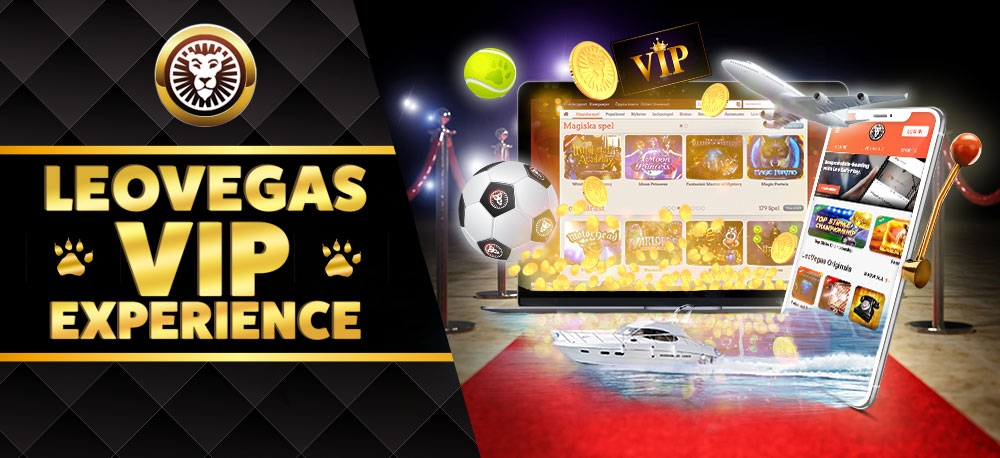 Leo Vegas has a great VIP Experience waiting to welcome you!