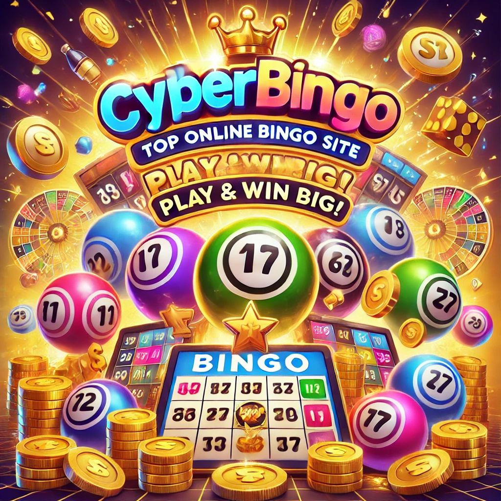 Cyber Bingo – find out about the exclusive bonuses